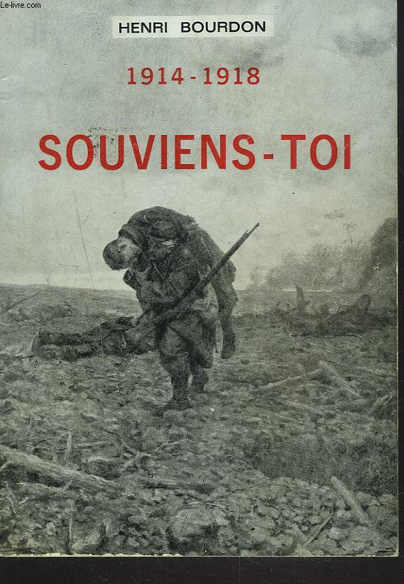 1914-1918. SOUVIENS-TOI.