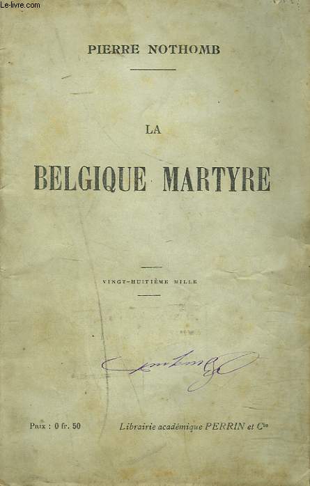 LA BELGIQUE MARTYR