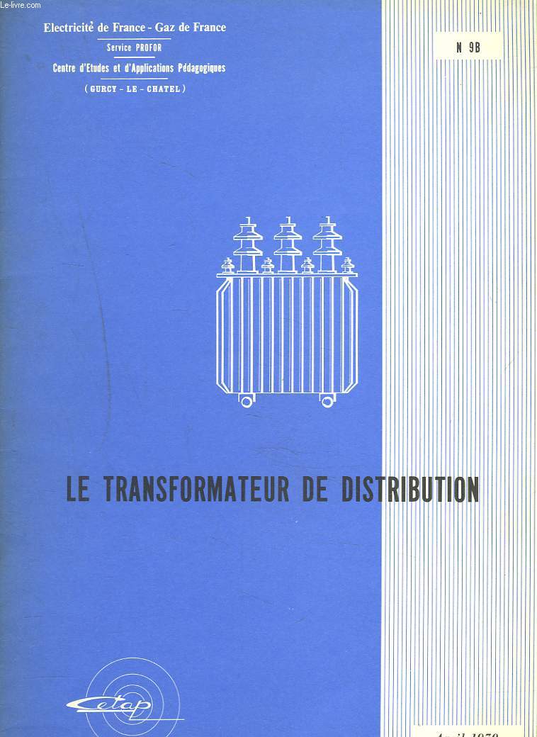 LE TRANSFORMATEUR DE DISTRIBUTION