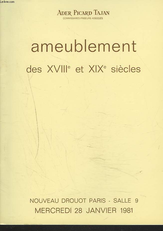 AMEUBLEMENT DES XVIIIE ET XIXE SIECLES. LE 28 JANVIER 1981.
