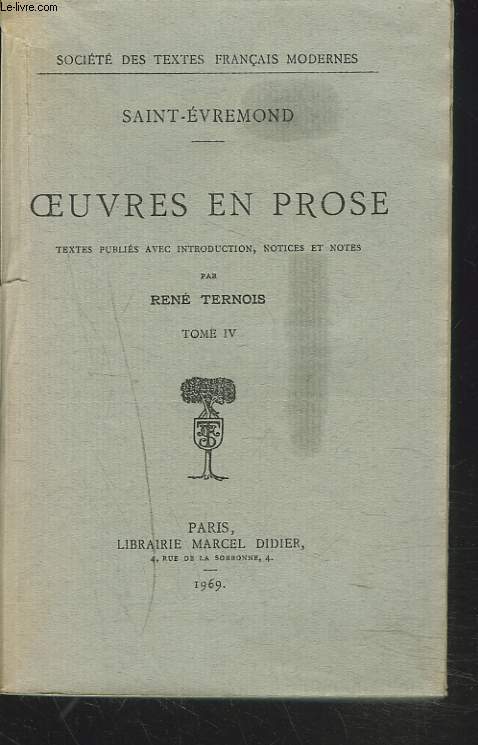 OEUVRES EN PROSE. TOME IV.