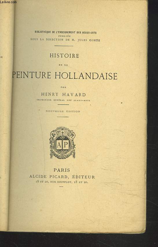 HISTOIRE DE LA PEINTURE HOLLANDAISE