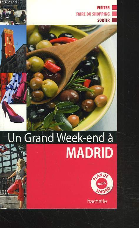 UN GRAND WEEK-END A MADRID