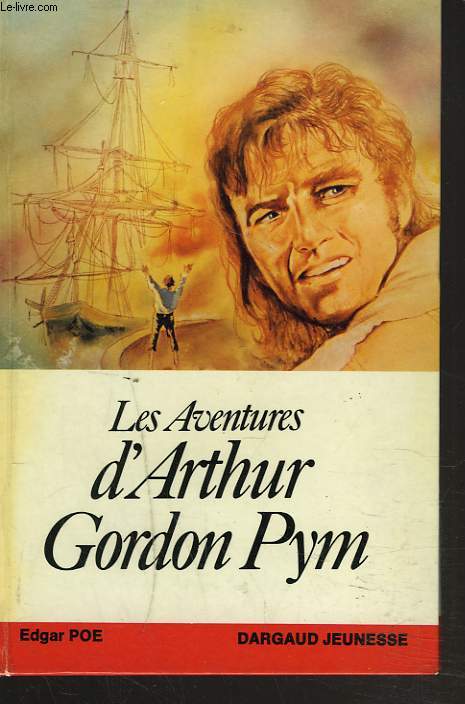 LES AVENTURES D'ARTHUR GORDON PYM.