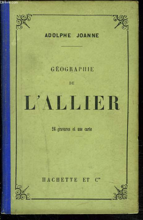 GEOGRAPHIE DE L'ALLIER