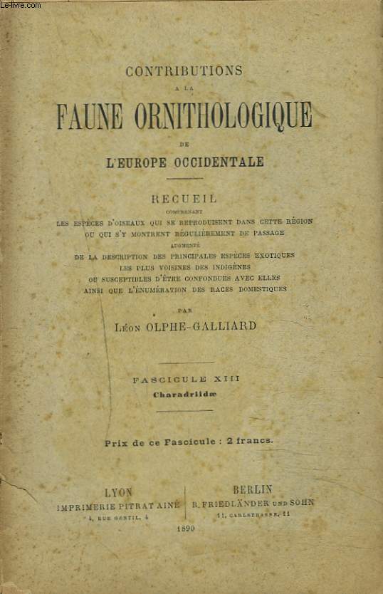 CONTRIBUTIONS A LA FAUNE ORNITHOLOGIQUE DE L'EUROPE OCCIDENTALE. FASCICULE XIII. CHARADRIIDAE.