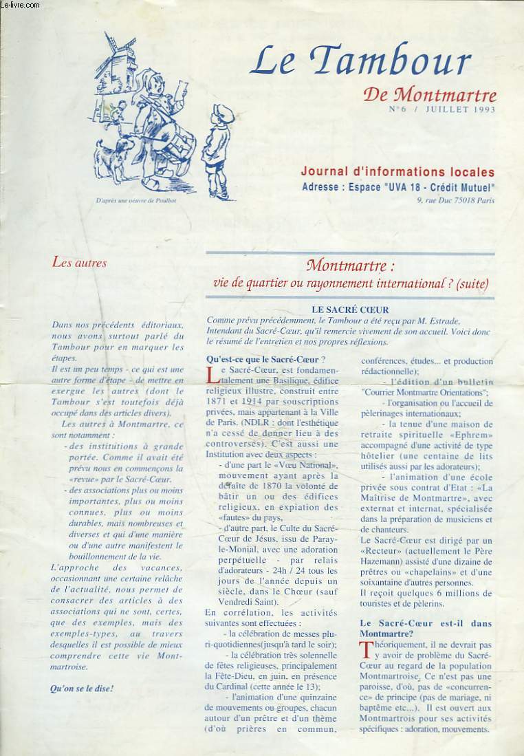 LE TAMBOUR DE MONTMARTRE, JOURNAL D'INFORMATIONS LOCALES N6, JUILLET 1993.