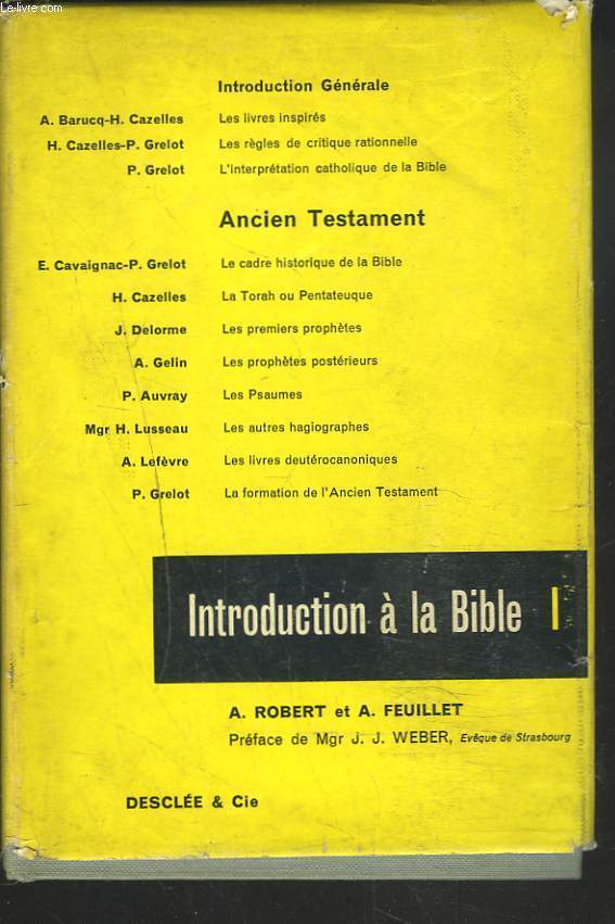 INTRODUCTION A LA BIBLE, TOME I, INTRODUCTION GENERALE, ANCIEN TESTAMENT.