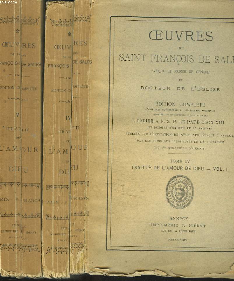OEUVRES. TOMES IV et V. TRAITTE DE L'AMOUR DE DIEU (EN 2 VOLUMES).