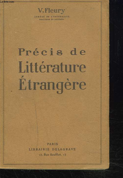 PRECIS DE LITTERATURE ETRANGERE. (Europe - Amrique - Asie).