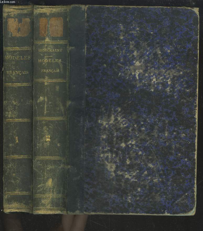 MODELES FRANCAIS recueillis d'aprs le plan du Guide du Jeune Littrateur avec des remarques propres  en faciliter l'tude. TOMES I ET II.