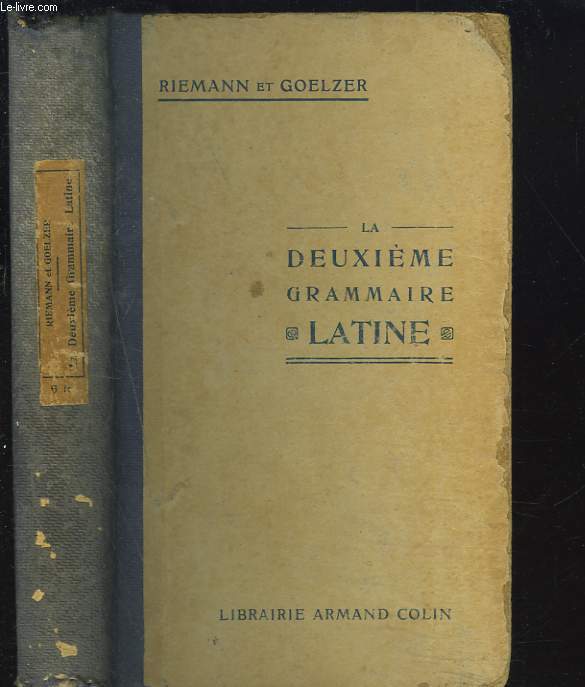 LA DEUXIEME GRAMMAIRE LATINE.