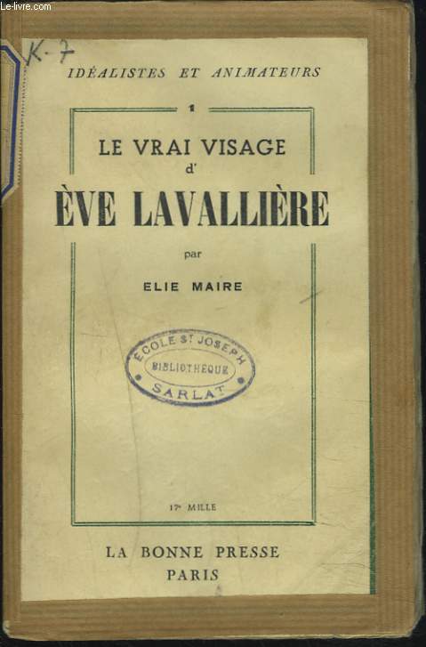 LE VRAI VISAGE D'EVE LAVALLIERE.