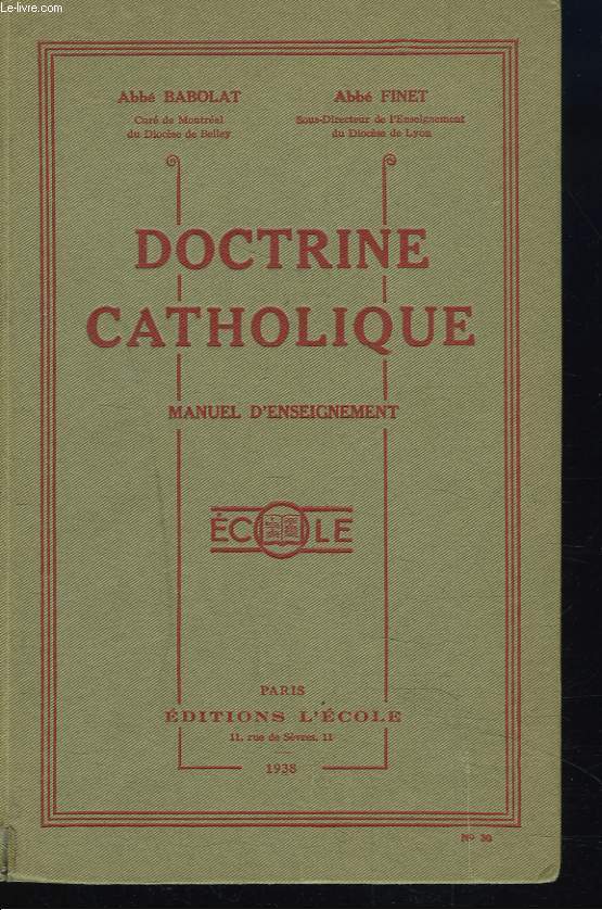 DOCTRINE CATHOLIQUE. MANUEL D'ENSEIGNEMENT.