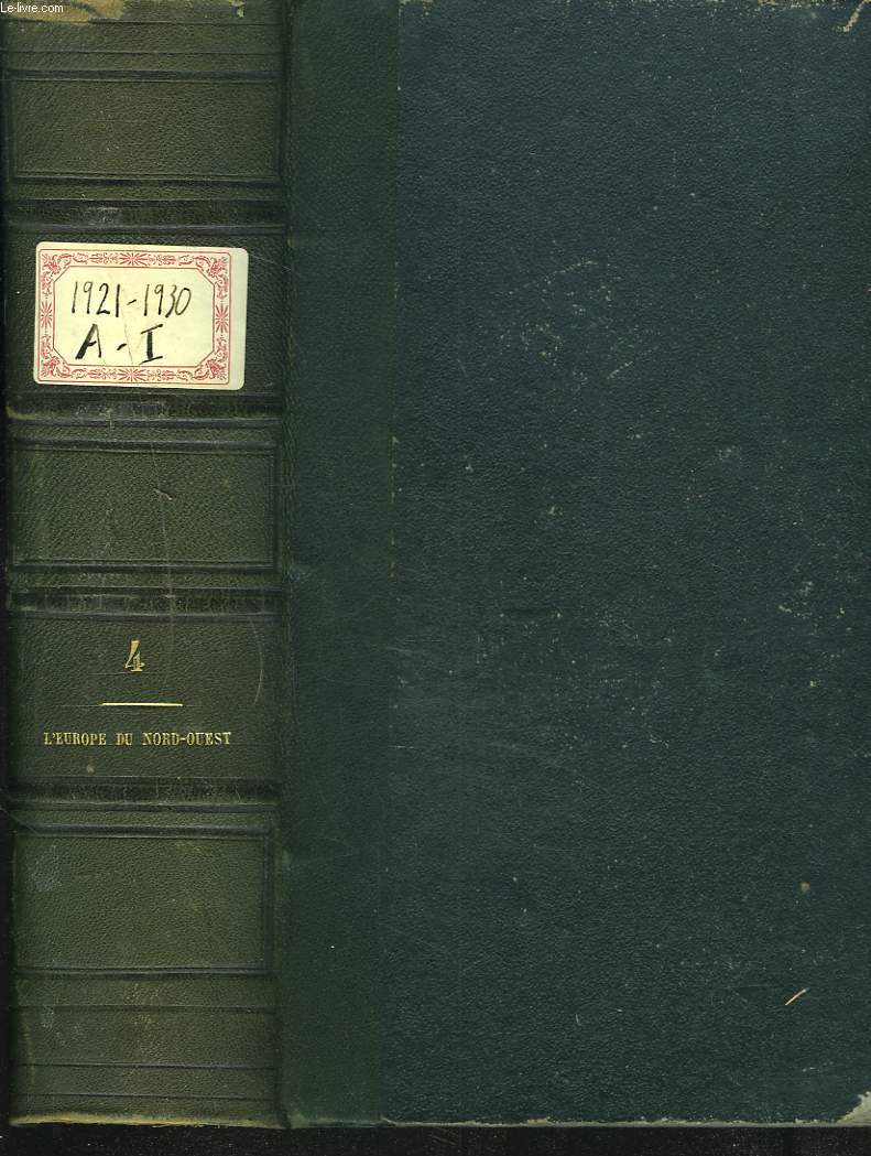 NOUVELLE GEOGRAPHIE UNIVERSELLE. LA TERRE ET LES HOMMES. TOME III. L'EUROPE DU NORD-OEST (Belgique, Hollande, Iles Britanniques).