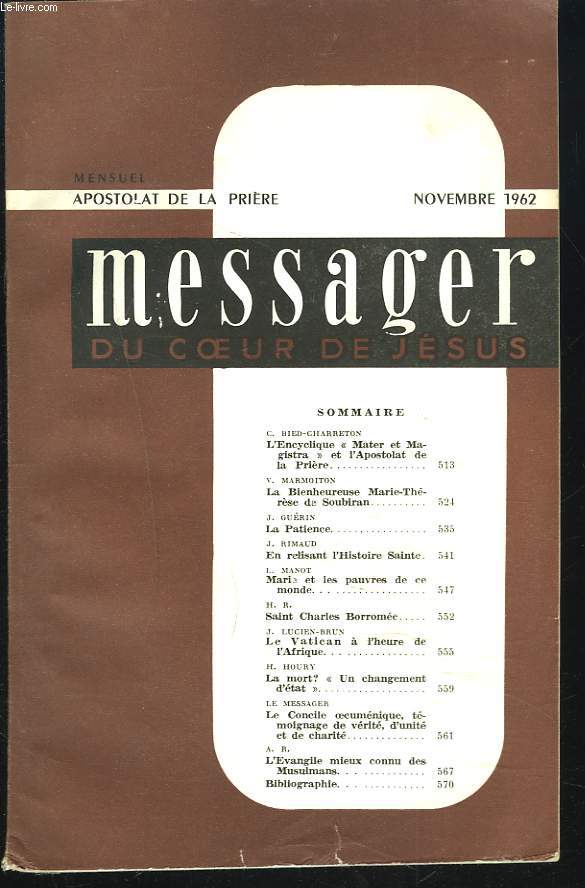 MESSAGER DU COEUR DE JESUS, MENSUEL NOVEMBRE 1962. C. BIED-CHARRETON: L'ENCYCLIQUE 
