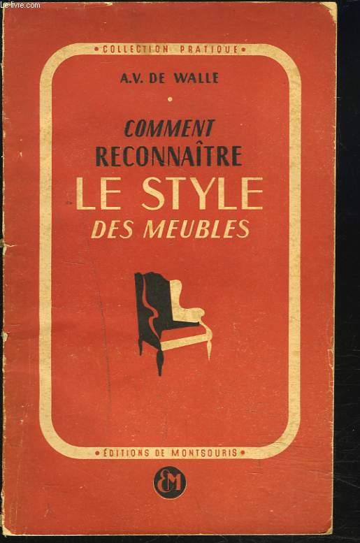 COMMENT RECONNAITRE LE STYLE DES MEUBLES.