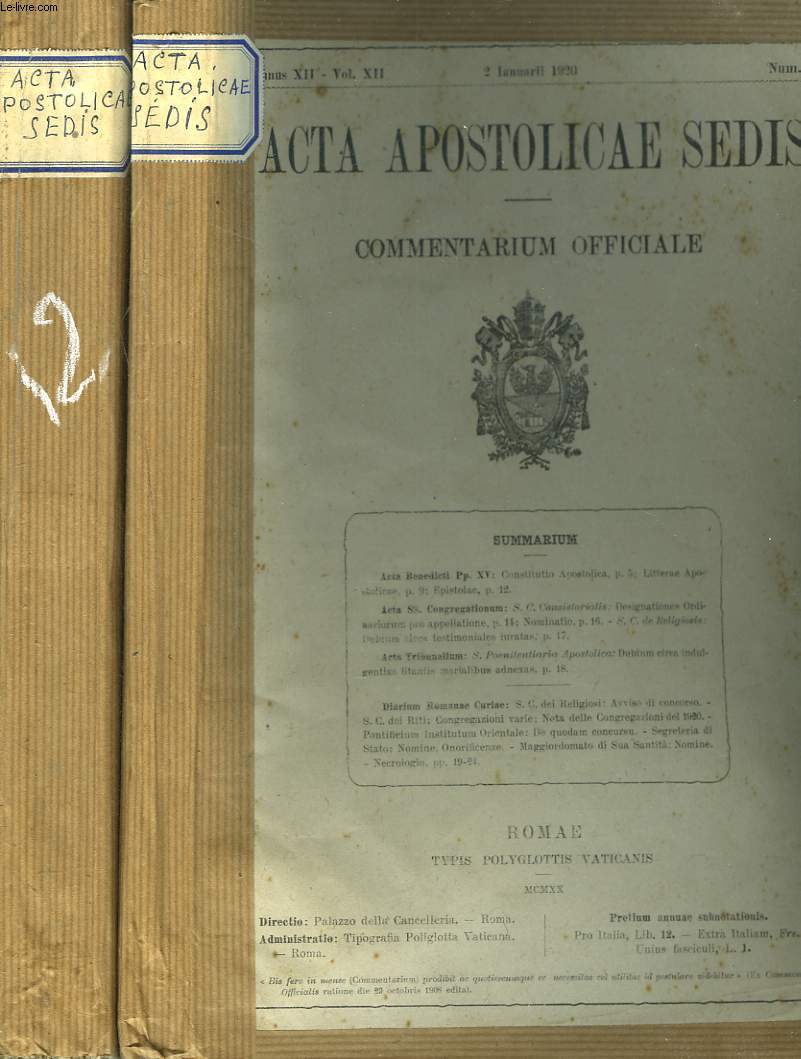 ACTA APOSTOLICAE SEDIS. COMMENTARIUM OFFICIALE. ANNUS XII, VOL XII. 1920 (INCOMPLET). N1  5 et 17, 18 + N6  14 (Relis en 2 volumes).