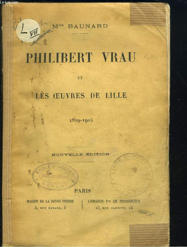 PHILIBERT VRAU ET LES OEUVRES DE LILLE. 1829-1905.