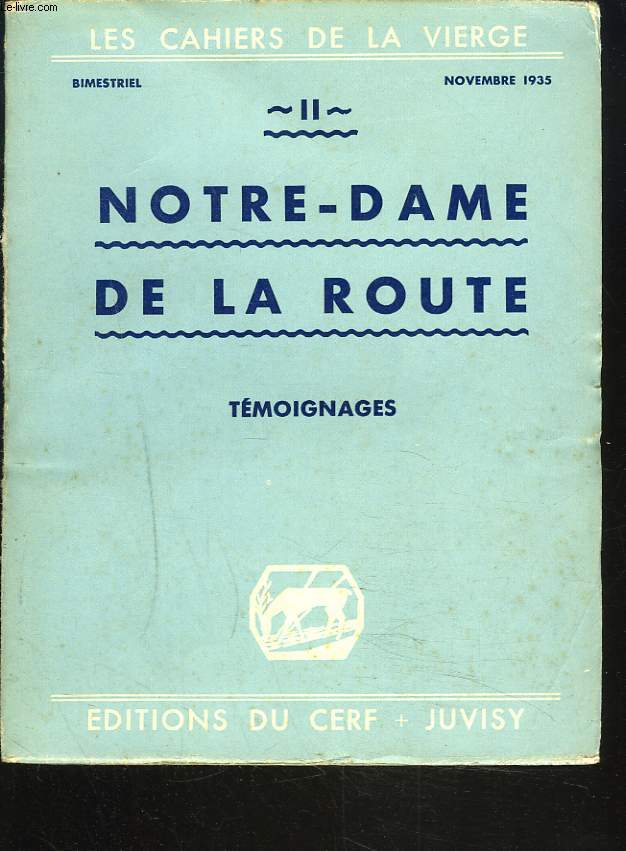NOTRE-DAME DE LA ROUTE.