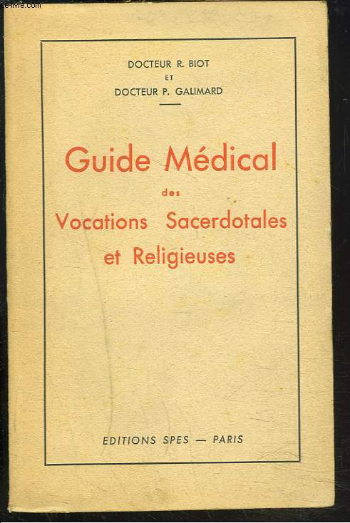 GUIDE MEDICAL DES VOCATIONS SACERDOTALES ET RELIGIEUSES.