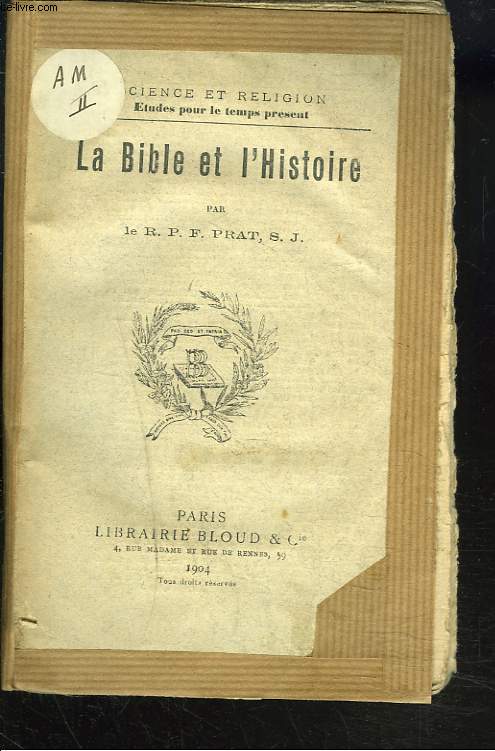 LA BIBLE ET L'HISTOIRE.