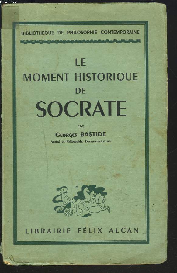 LE MOMENT HISTORIQUE DE SOCRATE.
