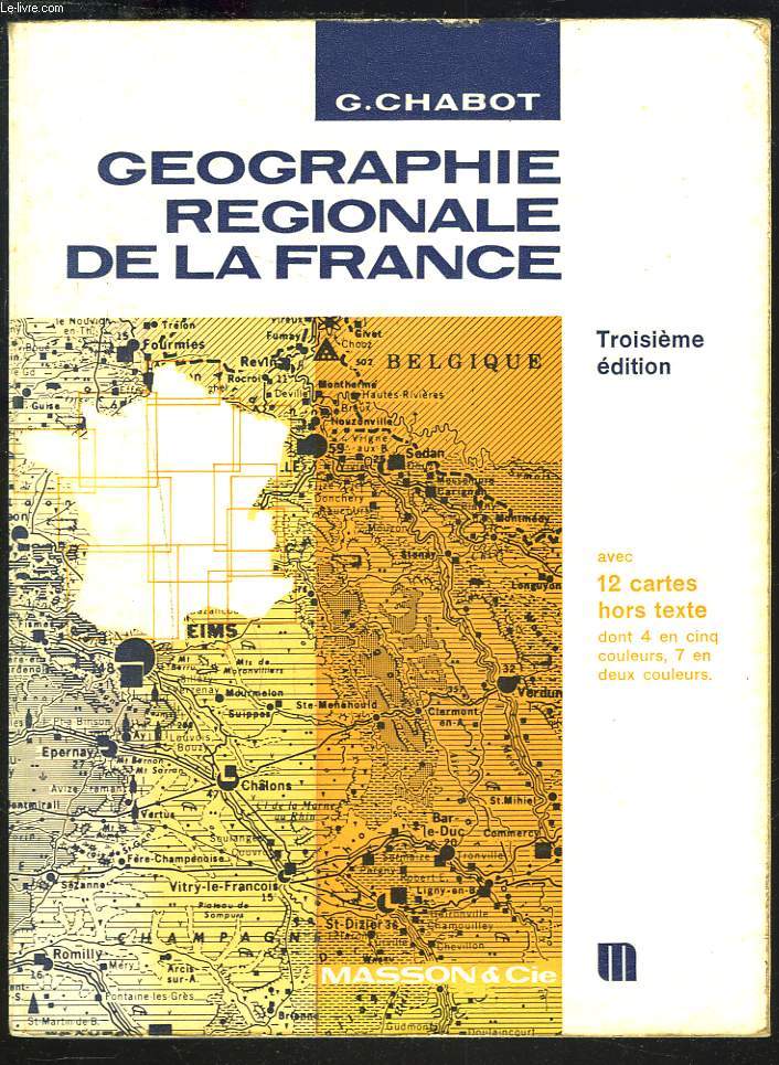 GEOGRAPHIE REGIONALE DE LA FRANCE.