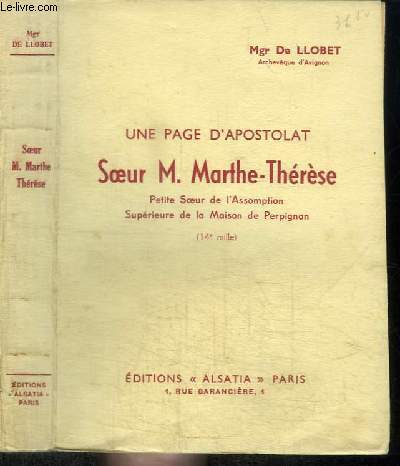 UNE PAGE D'APOSTOLAT - SOEUR M. MARTHE-THERESE