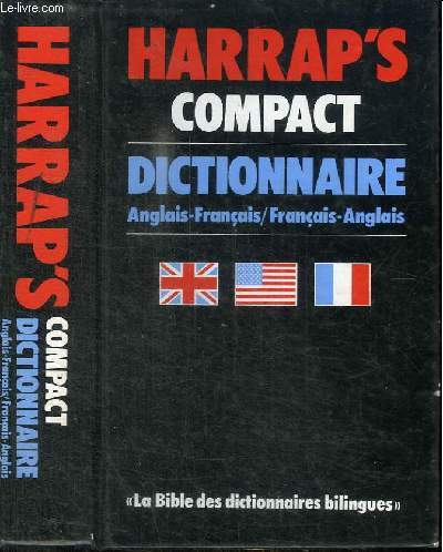 HARRAP'S COMPACT : DICTIONNAIRE ANGLAIS-FRANCAIS / FRANCAIS-ANGLAIS