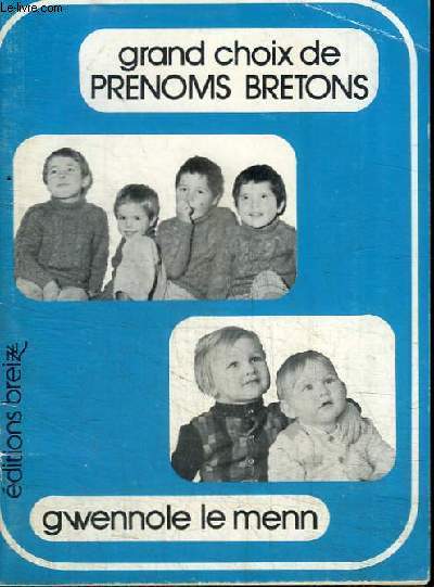 GRAND CHOIX DE PRENOMS BRETONS