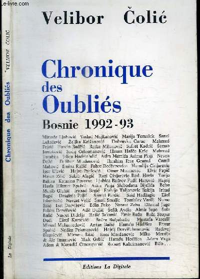 CHRONIQUE DES OUBLIES - BOSNIE 1992-93