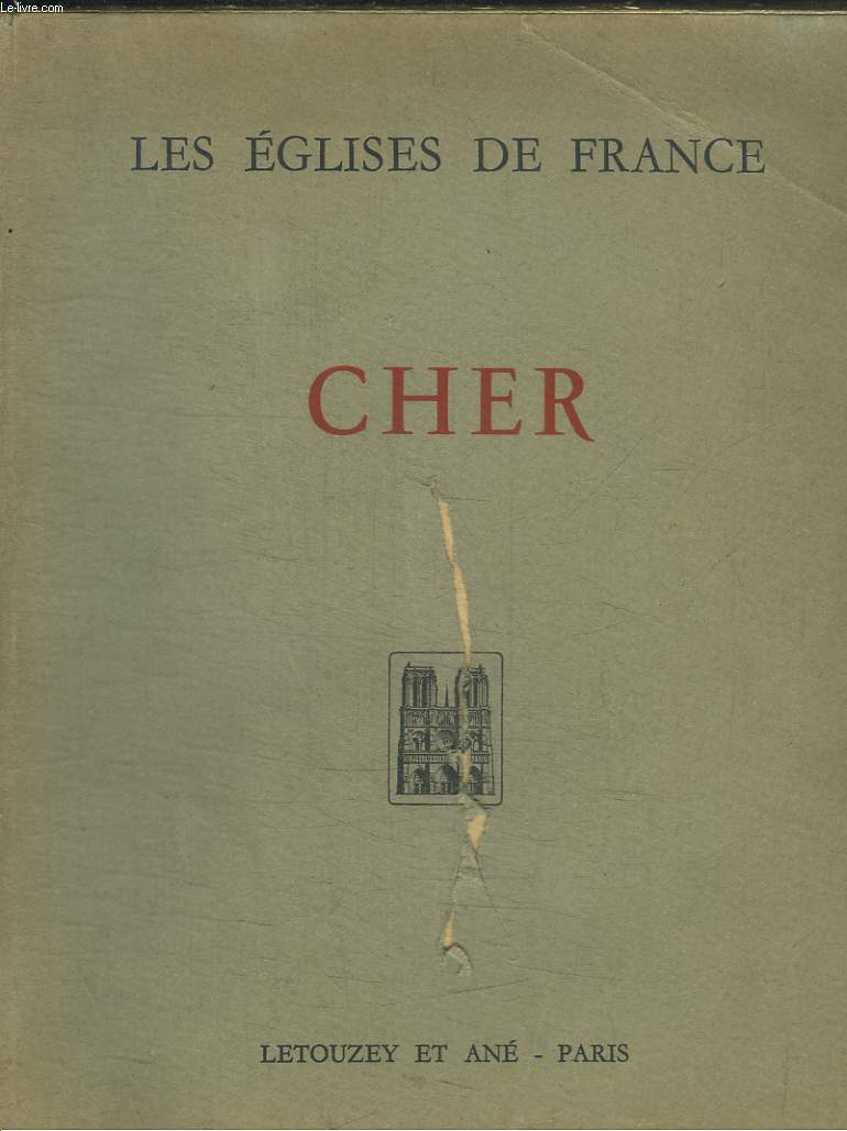 LES EGLISES DE FRANCE - CHER