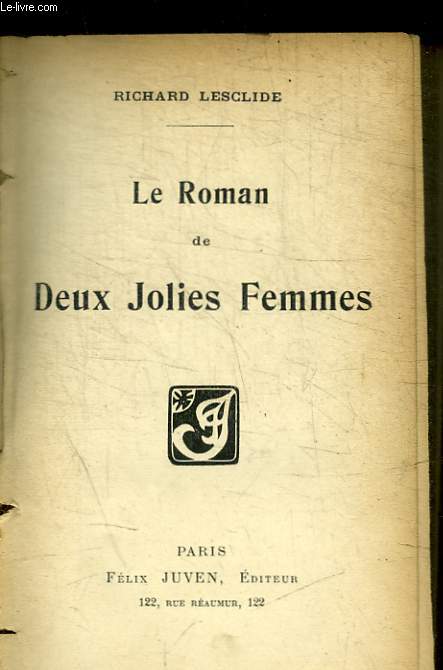 LE ROMAN DE DEUX JOLIES FEMMES