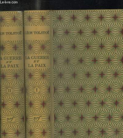 LA GUERRE ET LA PAIX - EN 2 VOLUMES : TOMES 1+ 2 / 2 aquarelles couleurs de Edy Legrand