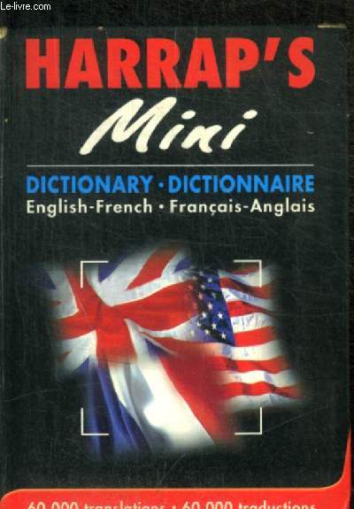 HARRAP'S MINI - DICTIONARY - DICTIONNAIRE / ENGLISH - FRENCH / FRANCAIS - ANGLAIS
