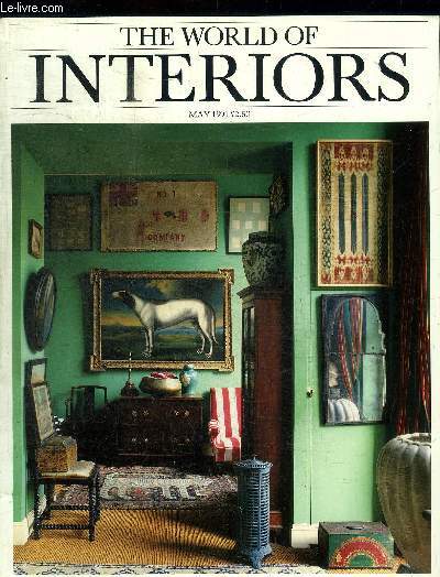 THE WORLD OF INTERIORS - MAY 1991 - ANTENNAE / SERIOUS PURSUITS / SWATCH / CRAFTS / BOOKS FOR CHRISTMAS / SHOP / SHORTLIST / INSPIRATION / ETC.