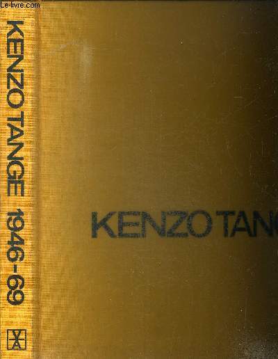 KENZO TANGE - ARCHITECTURE ET URBANISME