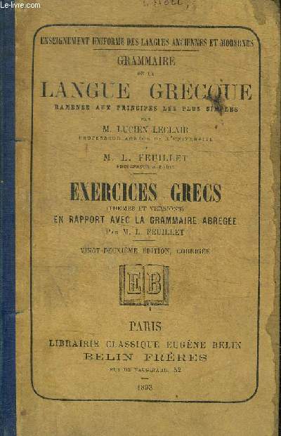 GRAMMAIRE DE LA LANGUE GRECQUE - EXERCICES GRECS