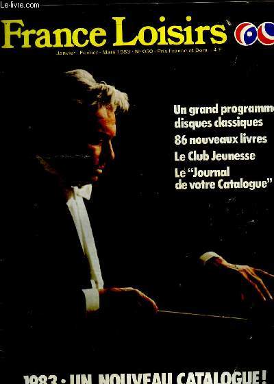 FRANCE LOISIRS - JANVIER - FEVRIER - MARS - 1983 - N 050 -