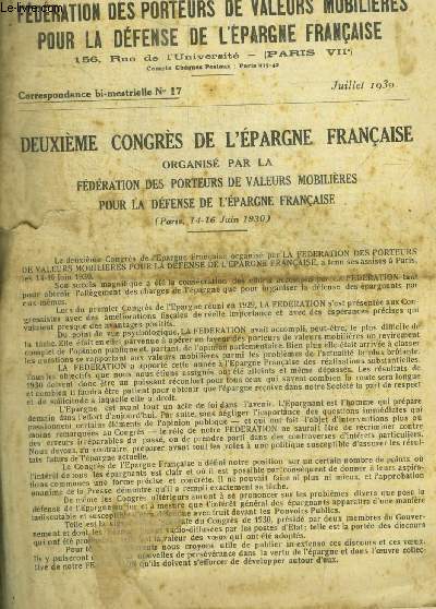 FEDERATION DES PORTEURS DE VALEURS MOBILIERES POUR LA DEFENSE DE L EPARGNE FRANCAISE - CORRESPONDANCE BI-MENSTRUELE N 17 - JUILLET 1930 -