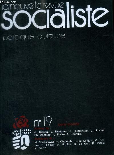 LA NOUVELLE REVUE SOCIALISTE - POLITIQUE / CULTURE - N 19 - 1975 - EDITORIAL / ANALYSE / DBAT / THEORIE / CULTURE