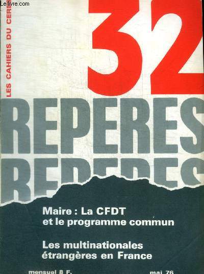REPERES - LES CAHIERS CERES - N 32 - MAI 1976 -