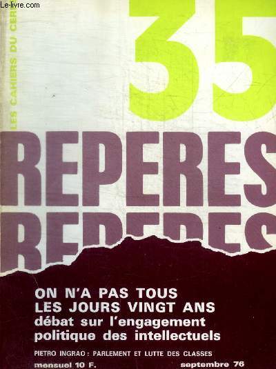 REPERES - LES CAHIERS CERES - N 35 - SEPTEMBRE 1976 -
