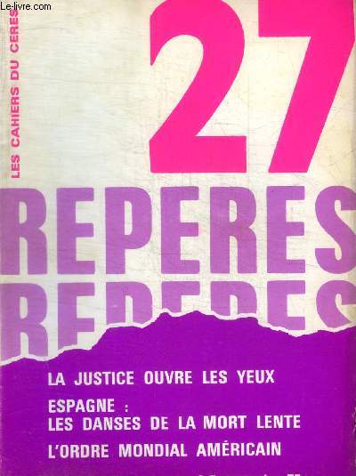 REPERES - LES CAHIERS CERES - N 27 - NOVEMBRE 1975