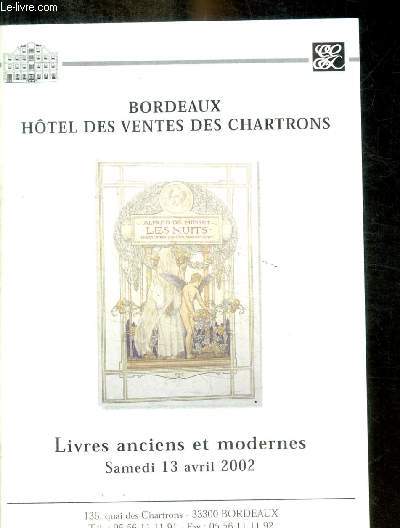 LIVRES ANCIENS ET MODERNES - BORDEAUX CHARTRONS- SAMEDI 13 AVRIL 2002