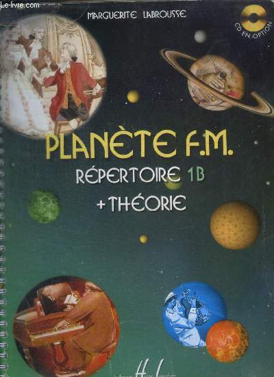 PLANETE F.M. - REPERTOIRE 1B + THEORIE