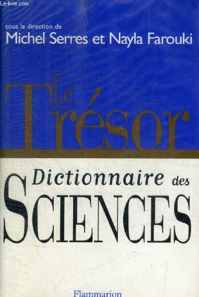 LE TRESOR - DICTIONNAIRE DES SCIENCES
