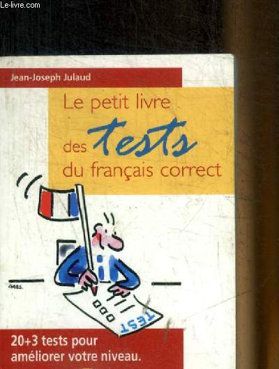 LE PETIT LIVRE DES TESTS DU FRANCAIS CORRECT