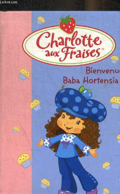 CHARLOTTE AUX FRAISES - BABA HORTENSIA